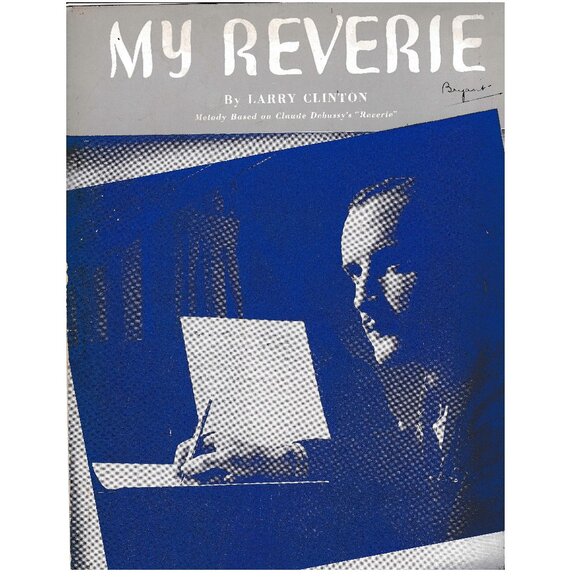 Vintage Piano Vocal Guitar My Reverie 1938 Larry Clinton Sheet Music - Picture 1 of 3